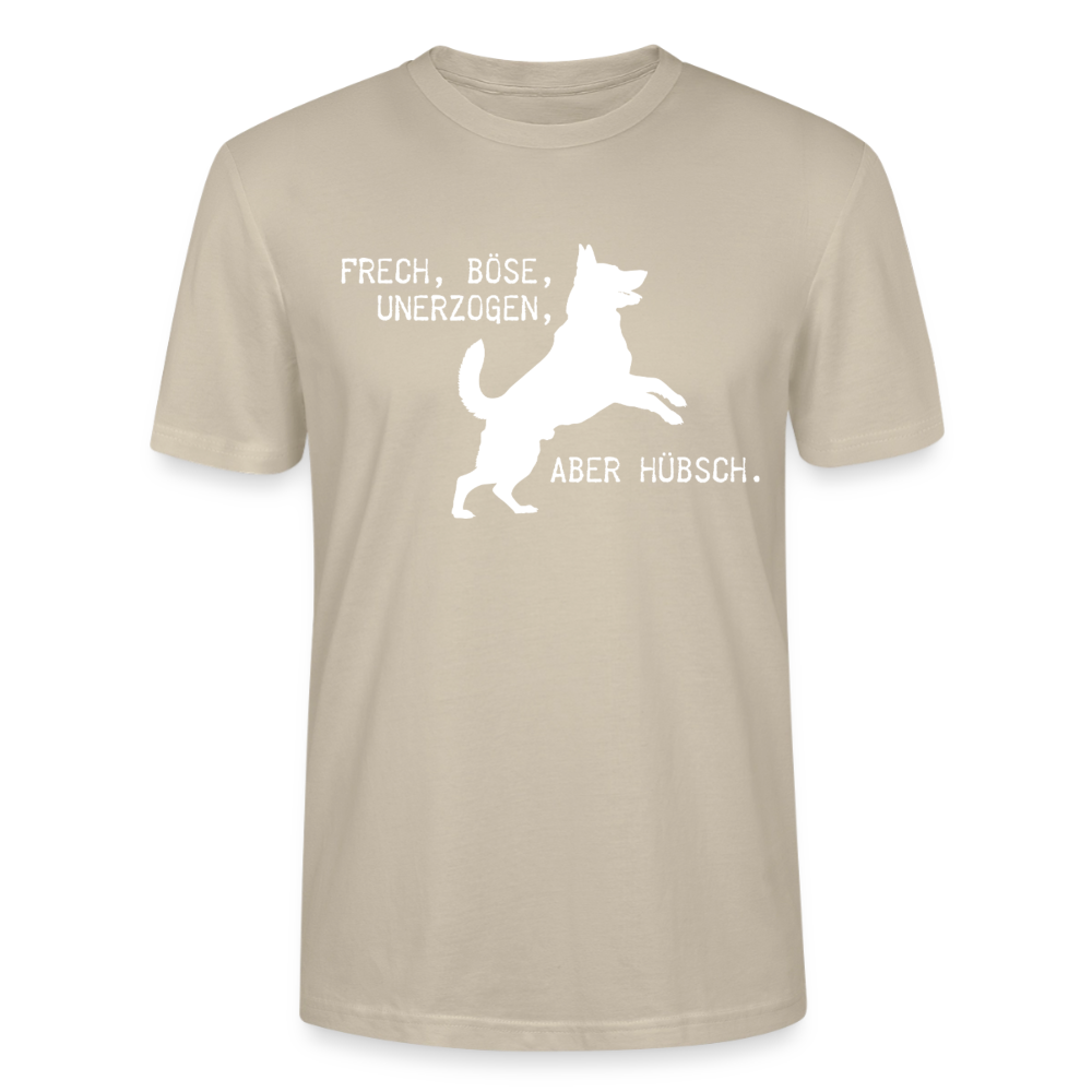 Unisex Sprüche T-Shirt 'Frech, böse, unerzogen, aber hübsch.' - Beige