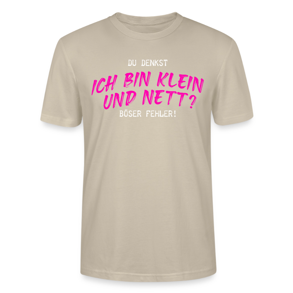 Damen Sprüche T-Shirt 'Du denkst ich bin klein und nett? Böser Fehler!' - Beige