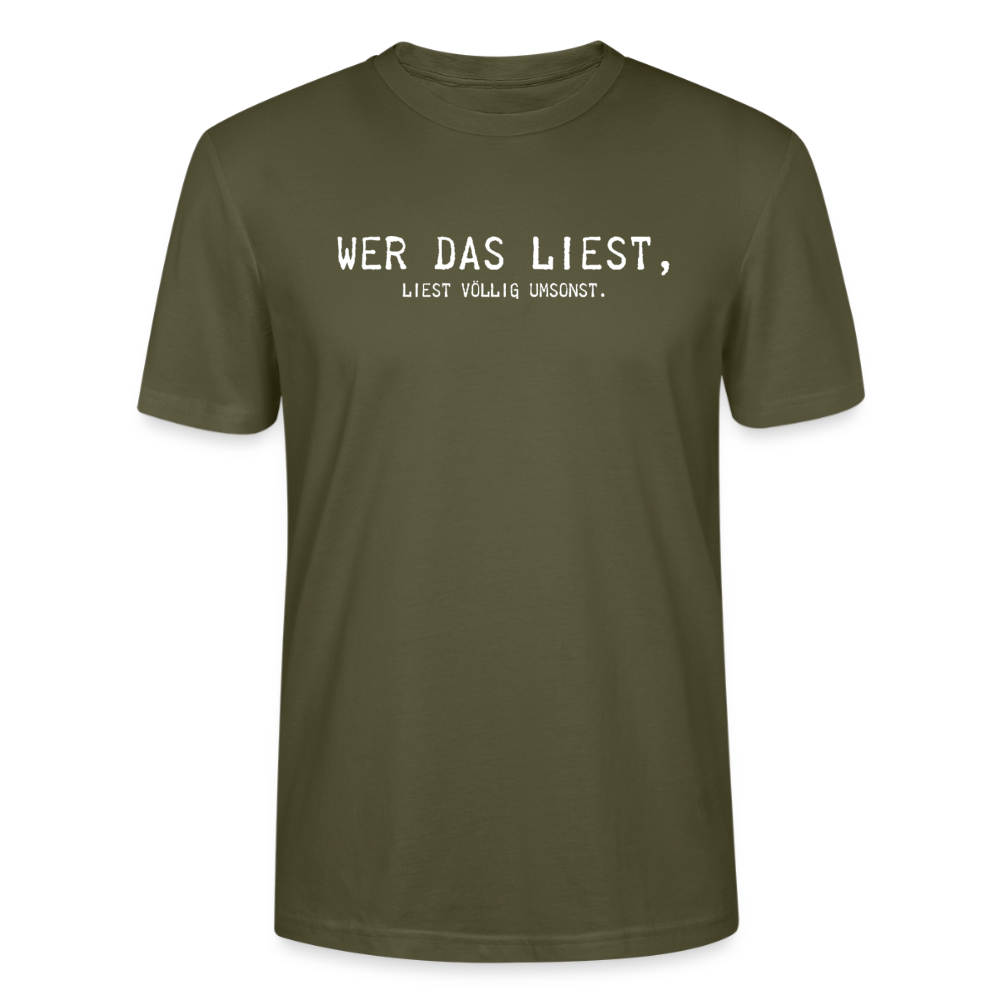 Unisex Sprüche T-Shirt 'Wer das liest, liest völlig umsonst.' - Khaki