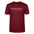 Unisex Sprüche T-Shirt 'Wer das liest, liest völlig umsonst.' - Burgunderrot