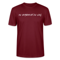Unisex Sprüche T-Shirt 'Du schnackst zu viel' Fun Shirt - Burgunderrot
