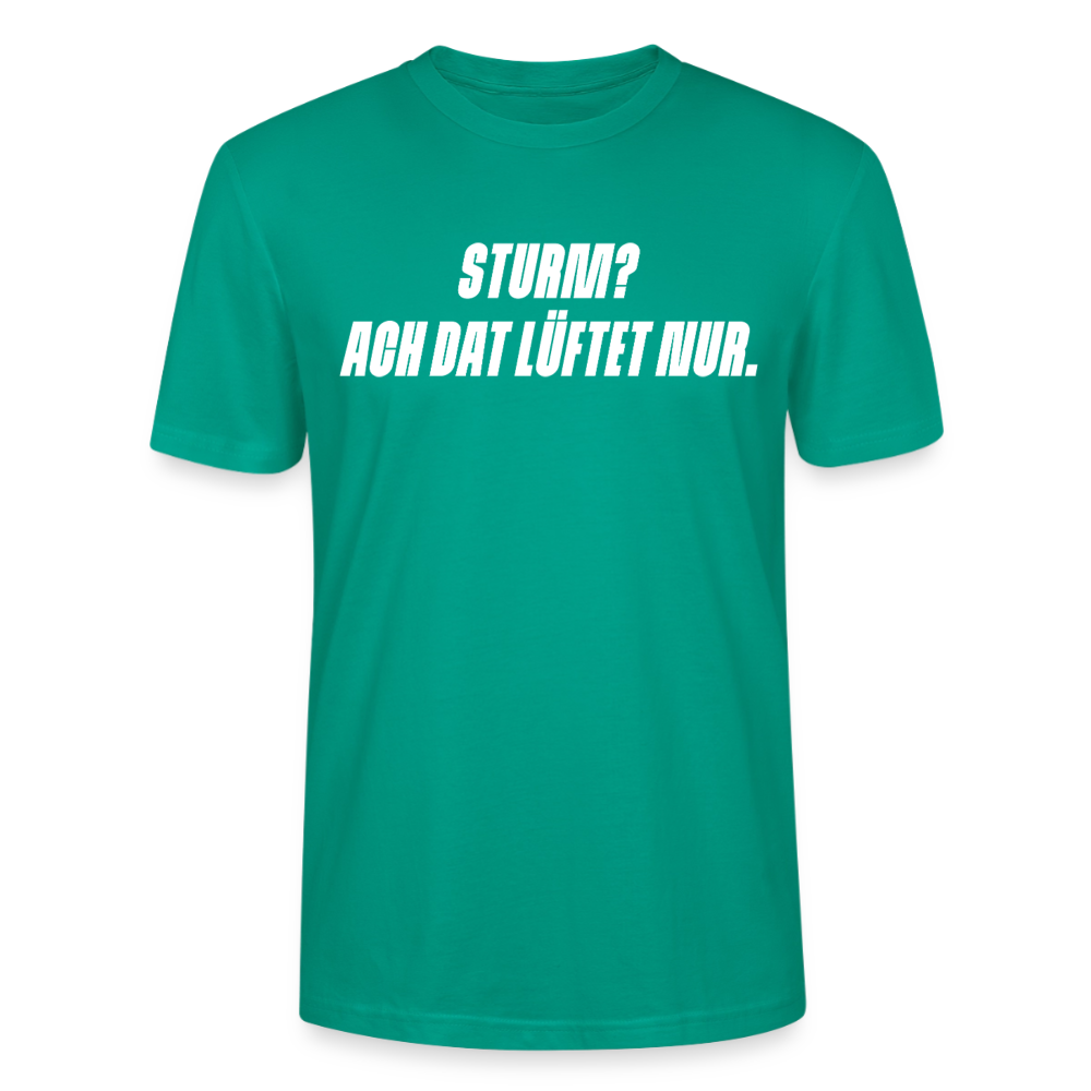 Unisex Sprüche T-Shirt 'Sturm? Ach dat lüftet nur.' Fun Shirt - Blaugrün