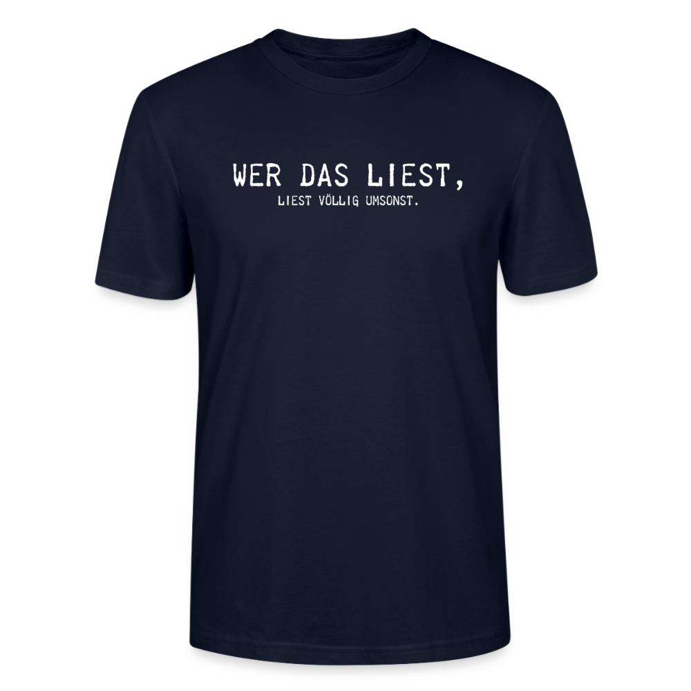 Unisex Sprüche T-Shirt 'Wer das liest, liest völlig umsonst.' - Navy