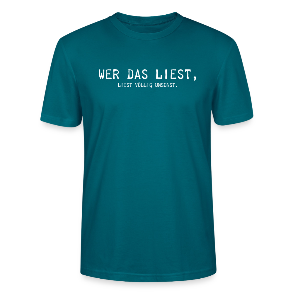 Unisex Sprüche T-Shirt 'Wer das liest, liest völlig umsonst.' - Ozeanblau