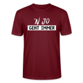 Unisex Sprüche T-Shirt ''n jo geht immer' Fun Shirt - Burgunderrot