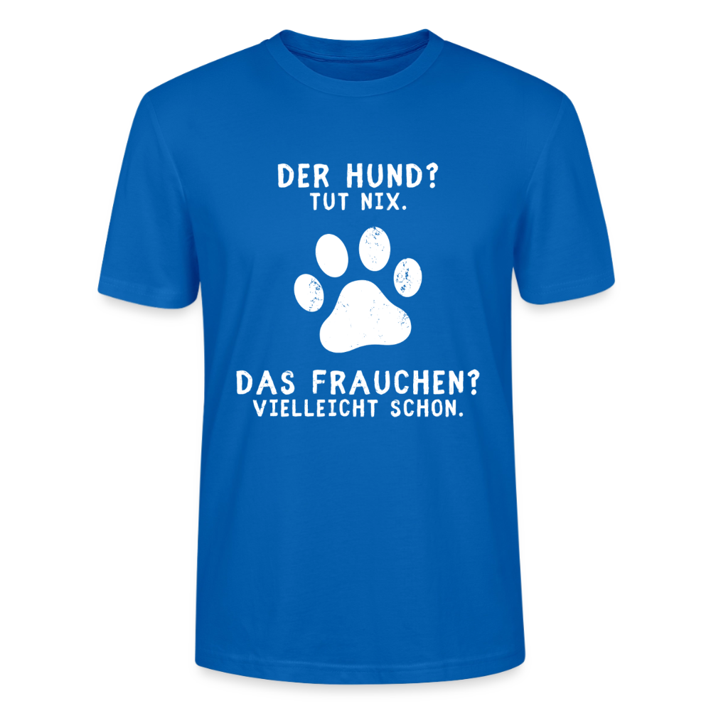 Unisex Sprüche T-Shirt 'Der Hund? Tut nix. Das Frauchen? Vielleicht schon.' - Pfauenblau