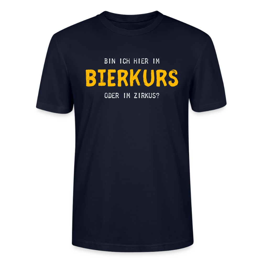 Unisex Sprüche T-Shirt 'Bin ich hier im Bierkurs oder im Zirkus?' - Navy