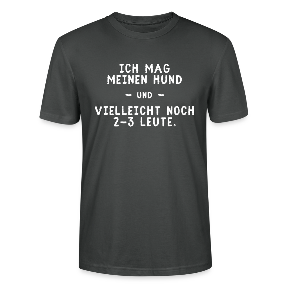 Unisex Sprüche T-Shirt 'Ich mag meinen Hund und vielleicht noch 2-3 Leute.' - Anthrazit