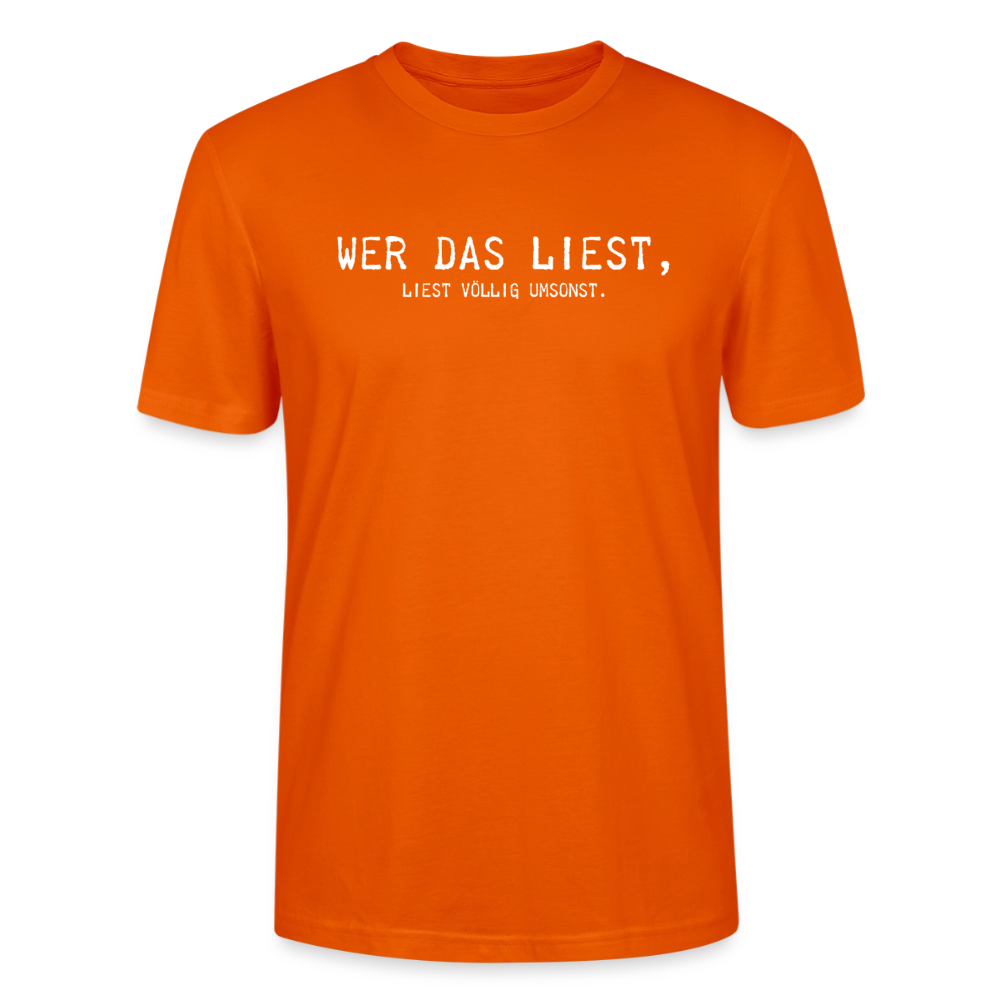 Unisex Sprüche T-Shirt 'Wer das liest, liest völlig umsonst.' - Tieforange