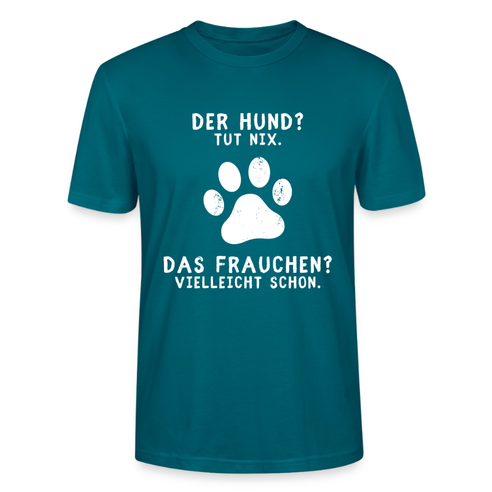 Unisex Sprüche T-Shirt 'Der Hund? Tut nix. Das Frauchen? Vielleicht schon.' - Ozeanblau