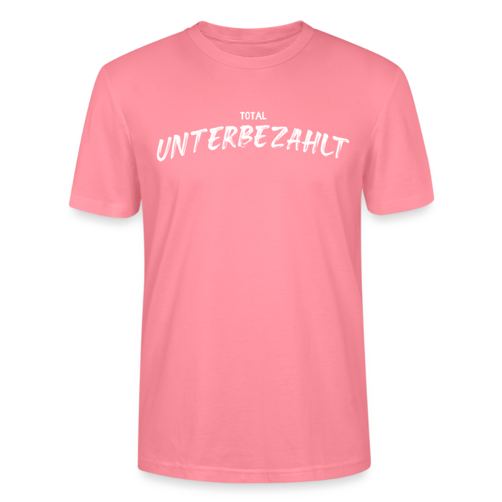 Unisex Sprüche T-Shirt 'Total unterbezahlt' - Pink 