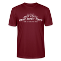Unisex Sprüche T-Shirt 'Ich wünschte Chef könnte meine Arbeit sehen.' - Burgunderrot