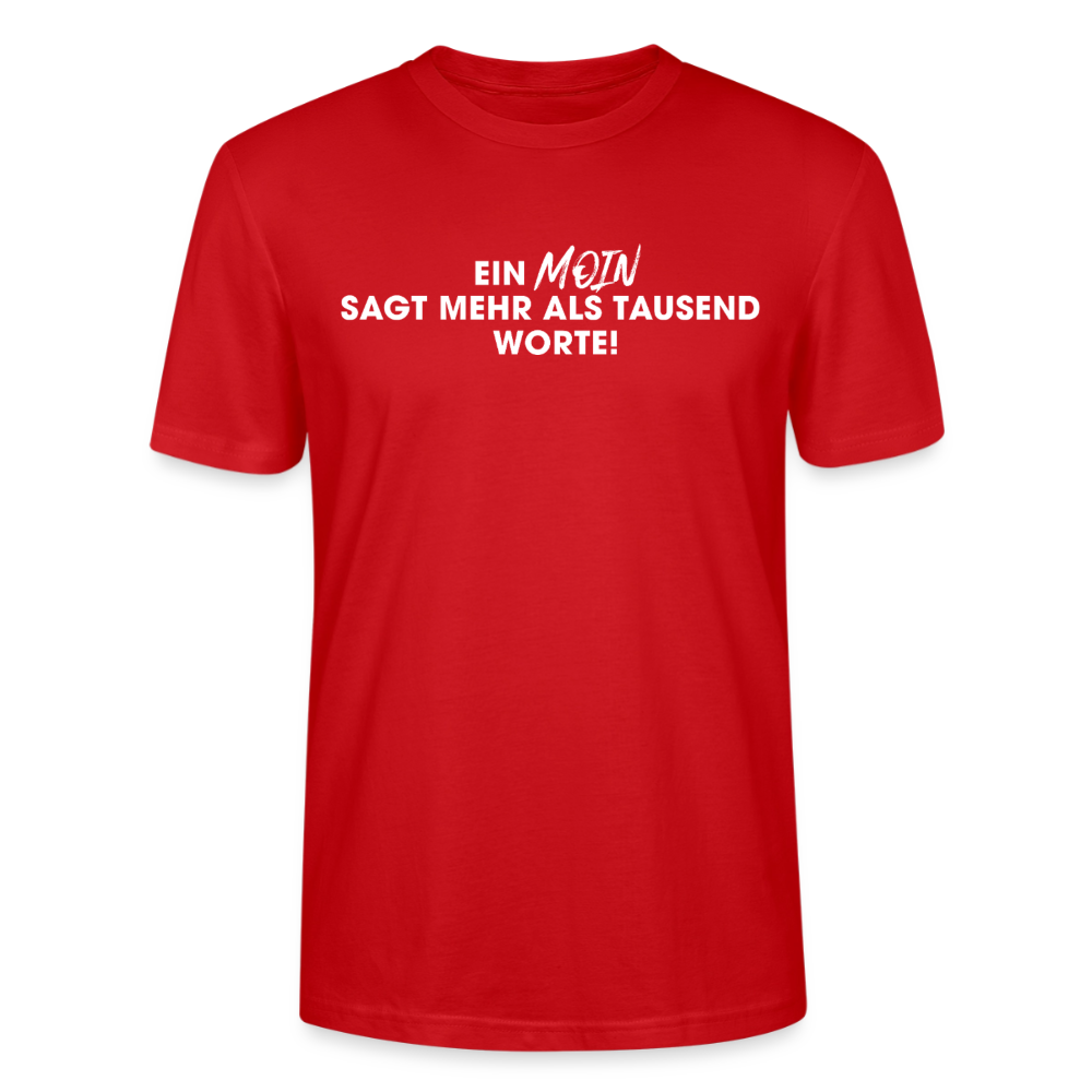 Unisex Sprüche T-Shirt 'Ein Moin sagt mehr als tausend Worte!' Fun Shirt - Rot