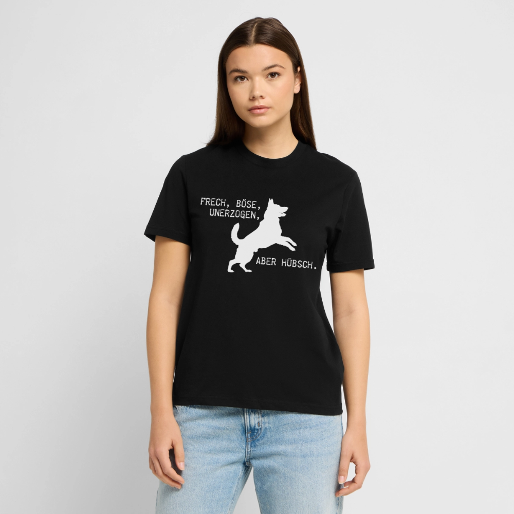 Unisex Sprüche T-Shirt 'Frech, böse, unerzogen, aber hübsch.' - Schwarz
