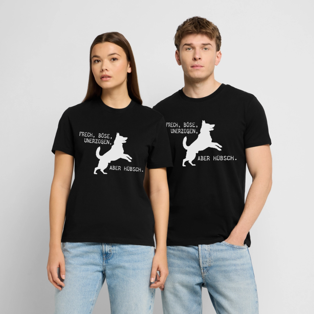 Unisex Sprüche T-Shirt 'Frech, böse, unerzogen, aber hübsch.' - Schwarz