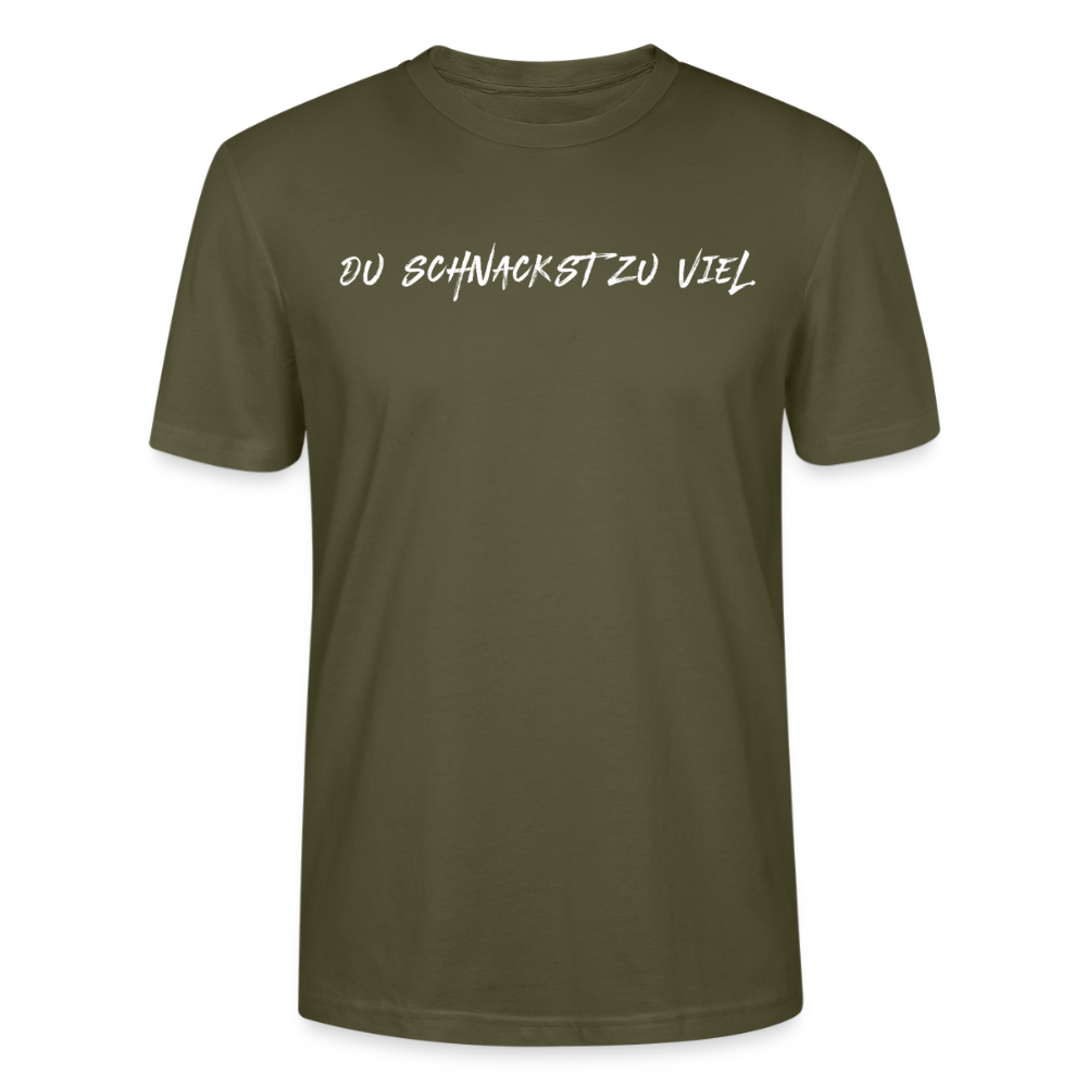 Unisex Sprüche T-Shirt 'Du schnackst zu viel' Fun Shirt - Khaki