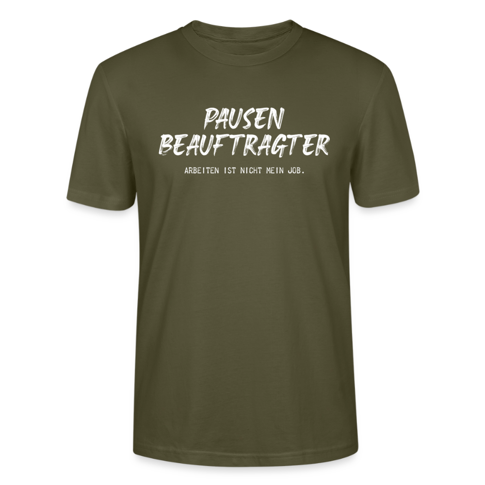 Unisex Sprüche T-Shirt 'Pausen beauftragter. Arbeiten ist nicht mein Job.' - Khaki
