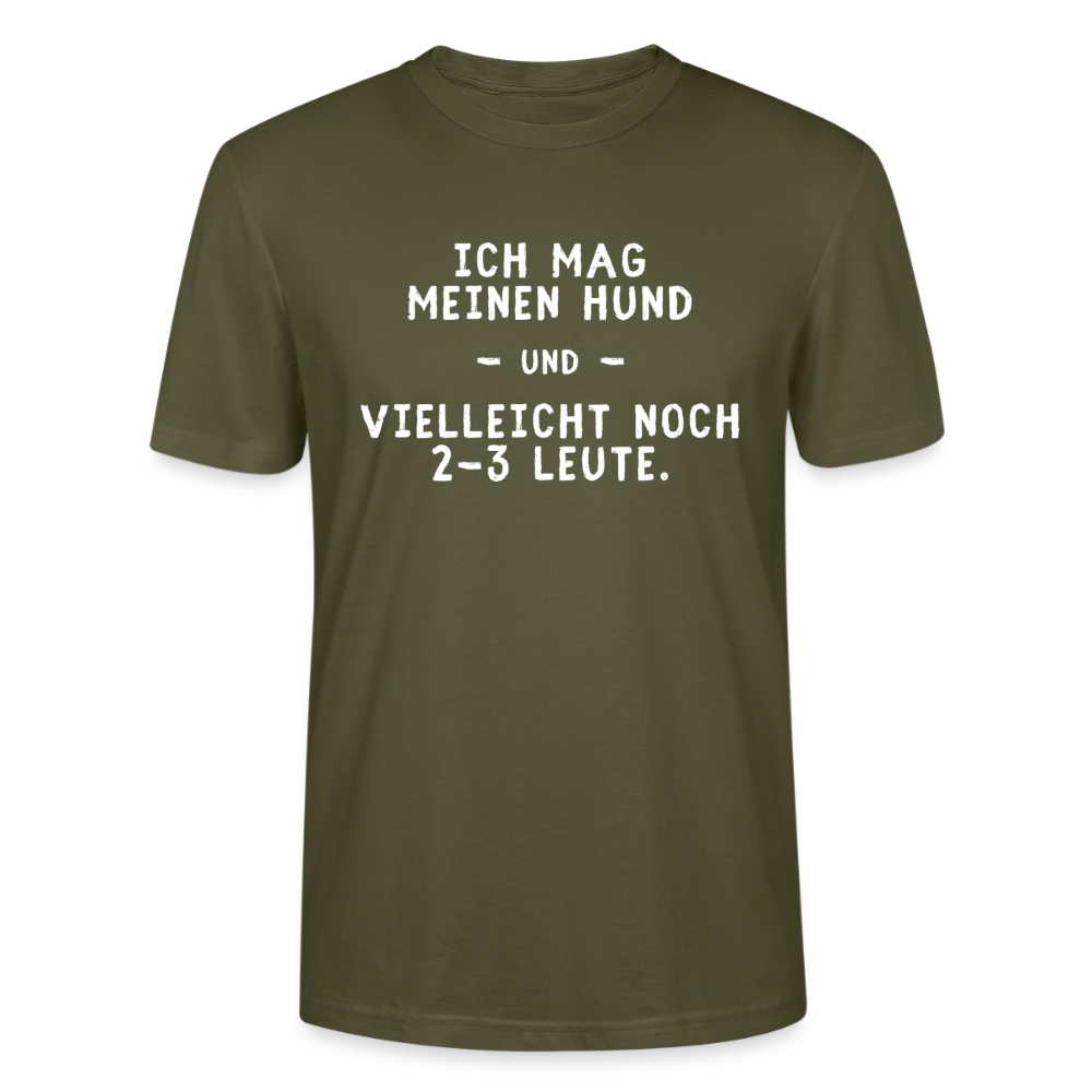 Unisex Sprüche T-Shirt 'Ich mag meinen Hund und vielleicht noch 2-3 Leute.' - Khaki