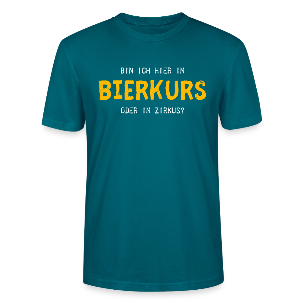 Unisex Sprüche T-Shirt 'Bin ich hier im Bierkurs oder im Zirkus?' - Ozeanblau