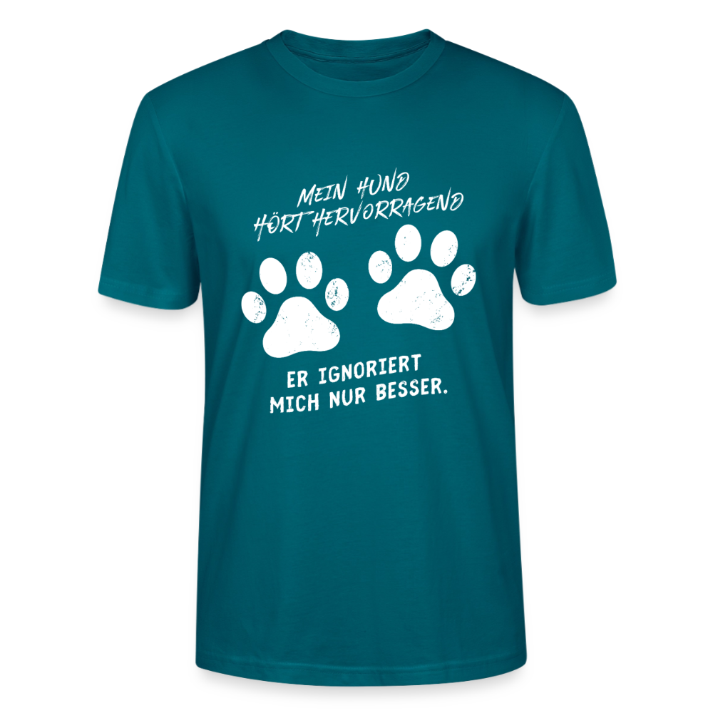 Unisex Sprüche T-Shirt 'Mein Hund hört hervorragend. Er ignoriert mich nur besser.' - Ozeanblau