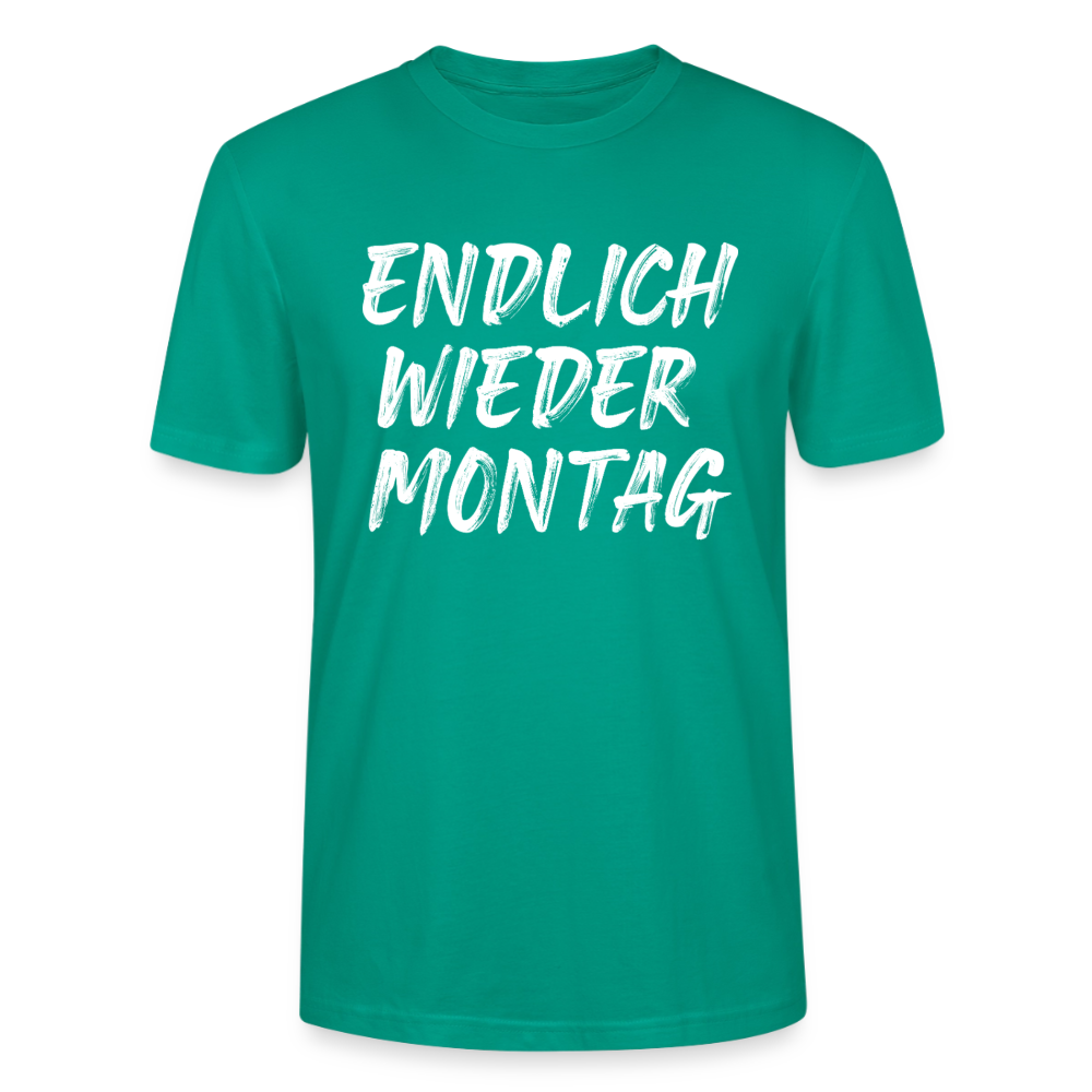 Unisex Sprüche T-Shirt 'Endlich wieder Montag' - Blaugrün