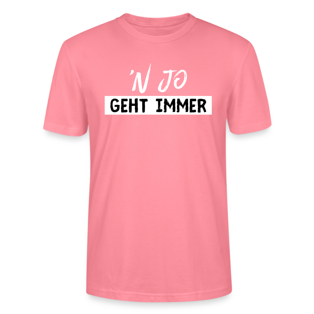 Unisex Sprüche T-Shirt ''n jo geht immer' Fun Shirt - Pink 