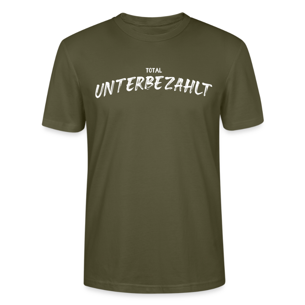 Unisex Sprüche T-Shirt 'Total unterbezahlt' - Khaki