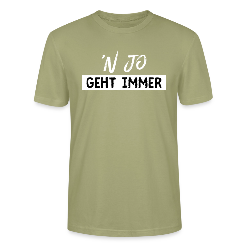 Unisex Sprüche T-Shirt ''n jo geht immer' Fun Shirt - Nebelgrün