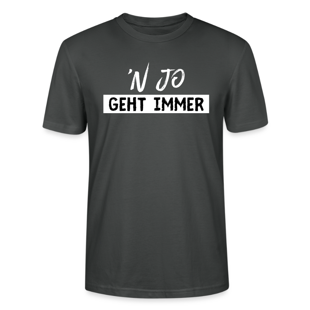 Unisex Sprüche T-Shirt ''n jo geht immer' Fun Shirt - Anthrazit