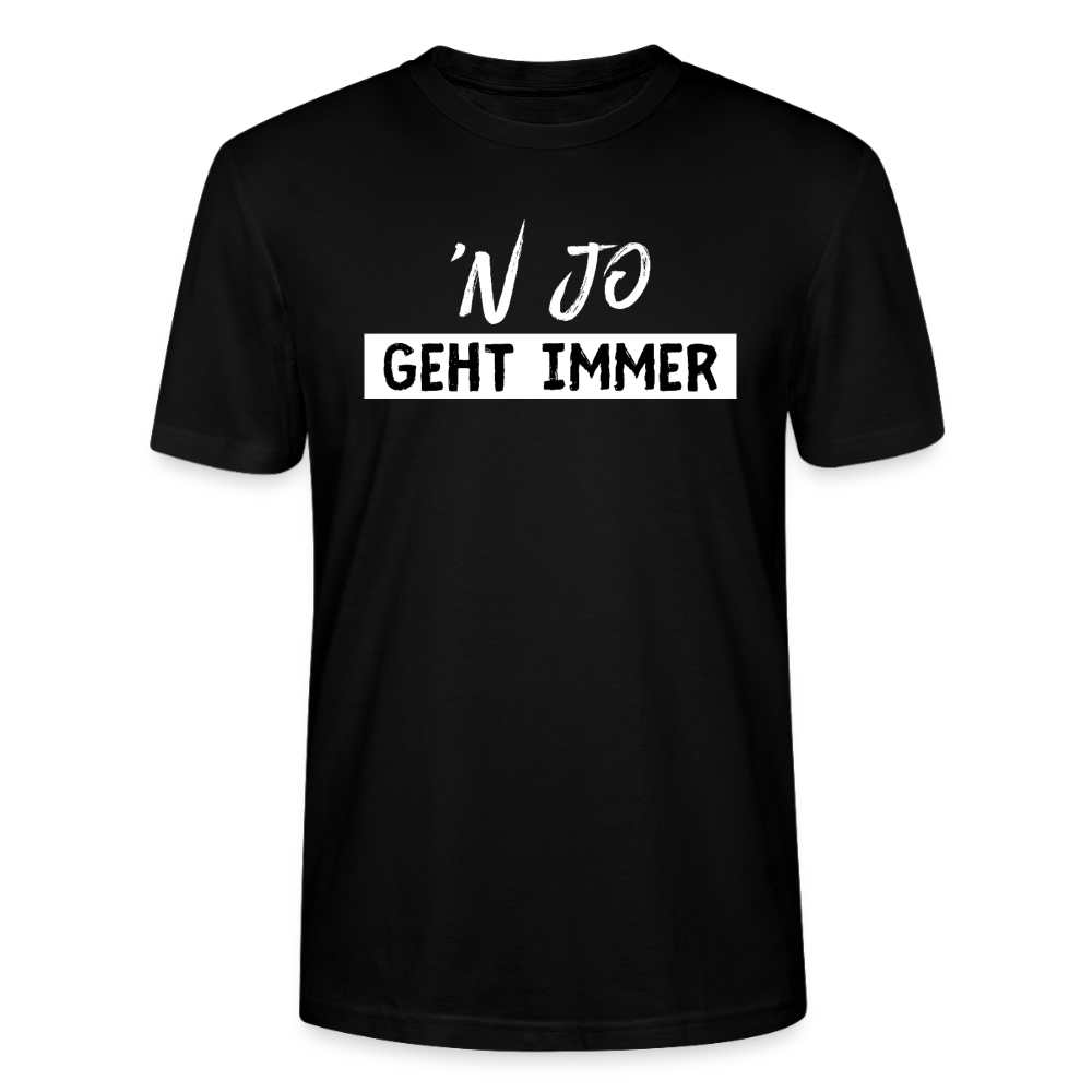 Unisex Sprüche T-Shirt ''n jo geht immer' Fun Shirt - Schwarz