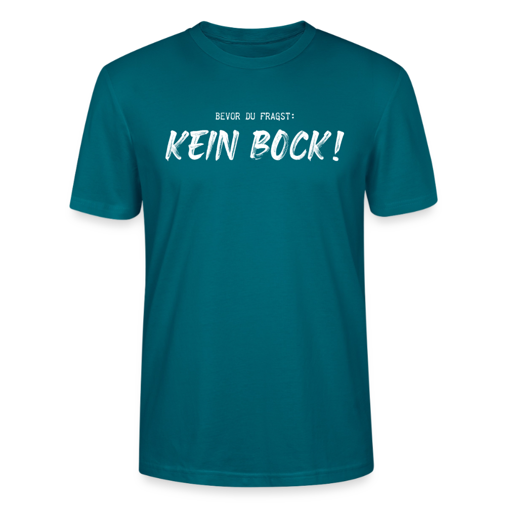Unisex Sprüche T-Shirt 'Bevor du fragst. Kein Bock!' - Ozeanblau