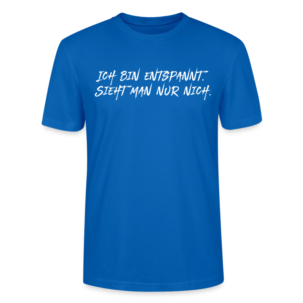 Unisex Sprüche T-Shirt 'Ich bin entspannt sieht man nur nich.' Fun Shirt - Pfauenblau